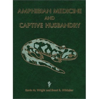 Amphibian Medicine and Captive Husbandry