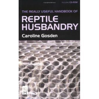 Really Useful Handbook of Reptile Husbandry, 1e