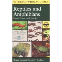 A Field Guide to Reptiles and Amphibians: Eastern and Central North America (Peterson Field Guides)