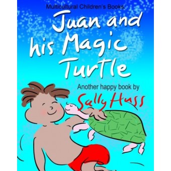 JUAN AND HIS MAGIC TURTLE