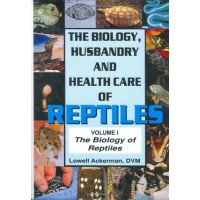 Biology of Reptiles Vol. 1 (Biology Husbandry and Health Care of Reptiles)