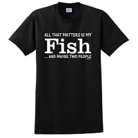 ThisWear Fish Gifts My Fish That's All That Matters Two People T-Shirt Small Black