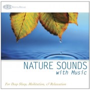 Nature Sounds with Music (Deep Sleep Music, Relaxation, Music for Healing, Music with Nature) Nature Sounds with Music (Deep Sleep Music, Relaxation, Music for Healing, Music with Nature)
