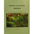 Ecology of the Planted Aquarium