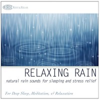 Relaxing Rain: Natural Rain Sounds for Sleeping and Stress Relief (Nature Sounds, Deep Sleep Music, Meditation, Relaxation Sounds of Soft Falling R...