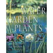 Encyclopedia of Water Garden Plants Encyclopedia of Water Garden Plants